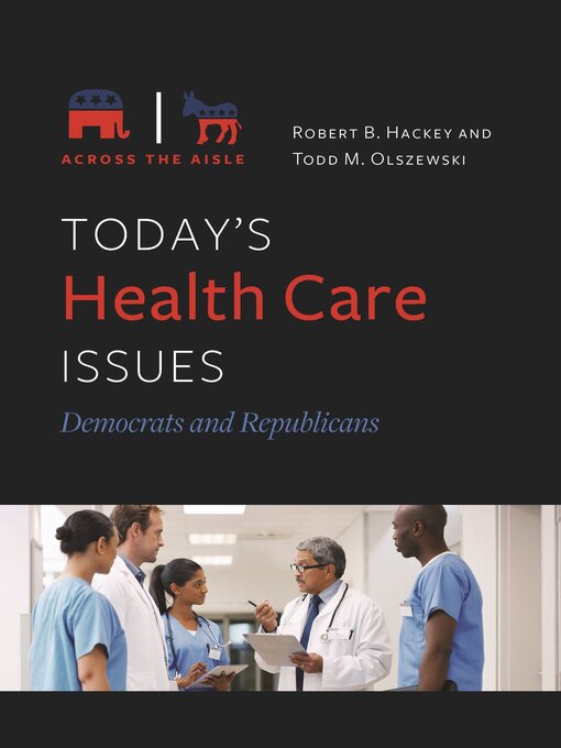 Title details for Today's Health Care Issues by Robert B. Hackey - Available
